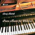 HATRIK:PIANO MUSIC FOR CHILDREN:IDA CEMECKA(p)/FRANTISEK PERGLER(p)/MAGDALENA BAJUSZOVA(p)/IVAN GAJAN(p)