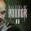 Masters Of Horror II