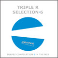 Triple R : Selection 6