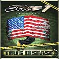 Thug Disease
