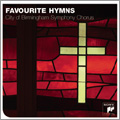 Favourite Hymns / CBSO Wind Ensemble, City of Birmingham Choir