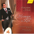 Musique pour le Roi - French Lute Music of the Baroque; F.Couperin, Gallot, Visee, Mouton, Gaultier (2/25-27/2008) / Joachim Held(lute/theorbo)