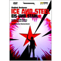 V.Deshevov: Eis und Stahl (Ice and Steel) / Will Humburg, Saarland State Theater Orchestra & Chorus, Jevgenij Taruntsov, etc