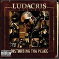 Ludacris Presents: Disturbing Tha Peace [Limited] [CD+DVD]<限定盤>