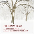 Christmas Songs / Cecilia Rydinger Alin, Orphei Drangar Male Choir, etc