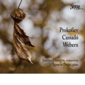 Music for Cello & Piano - Prokofiev, Cassado, Webern, etc / Josetxu Obregon, Ignacio Prego