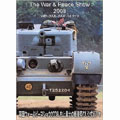 WAR&PEACE SHOW 2008 ～史上最大の戦車祭り～with2006～07ハイライト