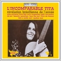 L' Incomparable Tita