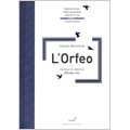 Monteverdi:L'Orfeo (2007) (LTD/+Book [in English]):Claudio Cavina(cond/C-T)/Ensemble La Venexiana/etc [CD+BOOK]<完全生産限定盤>