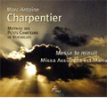 M-A.Charpentier :Messe de Minuit/Messa Assumpta est Maria :Jean-Francois Fremont(cond)/Maitrise des Petits Chanteurs de Versailles/Sinfonie Saint-Julien