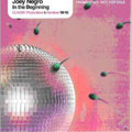 In The Beginning: Classic Productions & Remixes 1988-1992