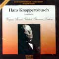 Golden - Unforgettable Concerts - Hans Knappertsbusch