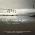D.P.Hefti: Schattenspie(ge)l, Ritus, Rosenblatter / Caleidoscopio Trio, Thomas Grossenbacher, etc