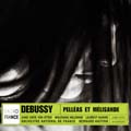 Radio France - Debussy: Pelleas et Melisande /Haitink, Otter