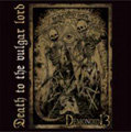 Death To The Vulgar Lord<完全生産限定盤>
