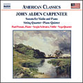 J.A.Carpenter: Sonata for Violin and Piano, String quartet, Piano Quintet