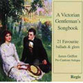 Victorian Gentleman's Songbook : James Griffett/ Mark Brown/ Pro Cantione Antiqua