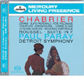 Chabrier: Espana, etc;  Roussel: Suite in F / Paul Paray, Detroit Symphony