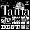 SUPER SESSIONS BEST of 2005-2009