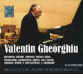 Valentin Gheorghiu - Editie Aniversara; Beethoven, Brahms, Schumann, Mozart, Grieg, etc