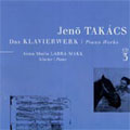 TAKACS:PIANO WORKS VOL.3:HUMORESKE OP.1/RHAPSODIE OP.45-1/TOCCATA & FUGUE OP.56/ETC:AIMA MARIA LABRA-MAKK(p)
