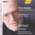 Bruckner: Symphony no 3;  Wagner / Gielen, SWR SO