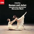 プロコフィエフ: ロメオとジュリエット組曲第1番, 第2番より / リッカルド・ムーティ, フィラデルフィア管弦楽団<完全生産限定盤>