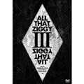 ALL THAT ZIGGY III-SNAKE HIP SHAKES～ZIGGY-