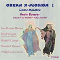 Organ Collection:Organ X-Prosion I:Kevin Bowyer