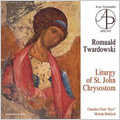 Twardowski: Liturgy of St.John Chrysostom "Kyivska" / Mykola Hobdych(cond), Chamber Choir "Kyiv", Petro Hrekov(B), Roman Puchko(T)
