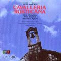 Mascagni: Cavalleria Rusticana / Ondrej Lenard, Radio Bratislava Symphony Orchestra, Slovak Philharmonic Choir, Elena Obraztsova, etc