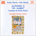 Alfonso X: Cantigas de Santa Maria / Ensemble Unicorn