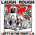 LAUGH + ROUGH<初回生産限定盤>