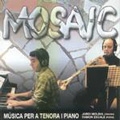 Mosaic - Music for Tenora & Piano / Jordi Molina, Ramon Escale