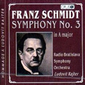 F.Schmidt: Symphony No.3 / L'udvit Rajter, Radio Bratislava Symphony Orchestra