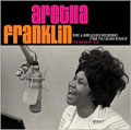 Rare And Unreleased Recordings From The Golden Reign Of The Queen Of Soul