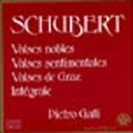 Schubert: Valses Nobles / Pietro Galli