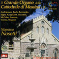 Il Grande Organo della Cattedrale di Messina -J.S.Bach/Karg-Elert/Elgar/etc (+dts-CD):Massimo Nosetti(org)