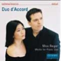 Reger: Works For Piano Duo:Duo d'Accord