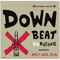 Holy War Dub : Downbeat Uprising Presents Vol.2
