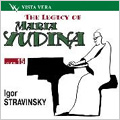 The Legacy of Maria Yudina Vol.15 -Stravinsky: Concerto for 2 Pianos, Concerto-Duo, Sonata for 2 Pianos, etc (1962-68) / Victor Derevianko(p), Victor Pikaizen(vn), etc