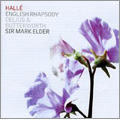 English Rhapsody (10/2002) / Mark Elder(cond), Halle Orchestra, James Gilchrist(T)