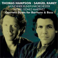 Operatic Duets for Baritone & Bass / Thomas Hampson(Br), Samuel Ramey(B), Miguel Gomez-Martinez(cond), Munich Radio Orchestra
