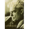 Herbert von Karajan ''A Portrait''