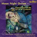 「月・夜・夢」～19&20世紀の合唱作品集