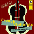 ヒストリカル・シリーズ:フランスのヴァイオリニスト:クリストファ・N・野澤(監修)