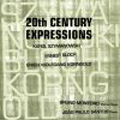 20th Century Expression - Szymanowski, Bloch, Korngold: Works for Violin & Piano (2/2008) / Bruno Monteiro(vn), Joao Paulo Santos(p)