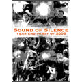 SOUND OF SILENCE 2006