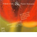 Polish Cello Sonatas -Z.Stojowski/A.Tansman/W.Szalonek/J.Bauer (12/2005):Michal Dmochowski(vc)/Graham Jackson(p)
