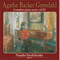 A.B.Grondahl : Complete Piano Music Vol.3 -6 Idylles Op.24, 3 Piano Pieces Op.25, 3 Etudes Op.32, etc (5/2006) / Natalia Strelchenko(p)